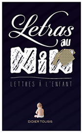 Didier Tousis - letras au nin, lettres à l'enfant - Lettres Occitan / français 